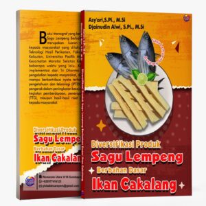 Diversifikasi Produk Sagu Lempeng Berbahan Dasar Ikan Cakalang