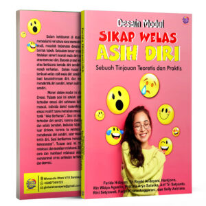 Desain Modul Sikap Welas Asih Diri Sebuah Tinjauan Teoretis dan Praktis