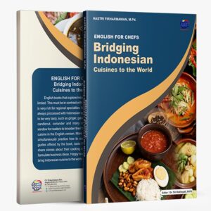 ENGLISH FOR CHEFS: Bridging Indonesian Cuisines to the World