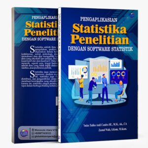 Pengaplikasian Statistika Penelitian dengan Software Statistik