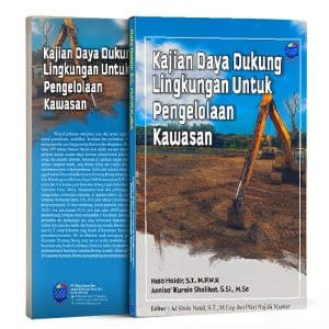 KAJIAN DAYA DUKUNG LINGKUNGAN UNTUK PENGELOLAAN KAWASAN