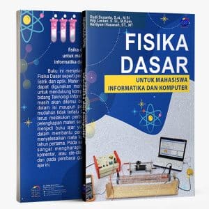 Fisika Dasar Untuk Mahasiswa Informatika dan Komputer