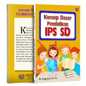 Konsep Dasar Pendidikan IPS SD