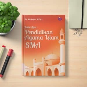 Buku Ajar Pendidikan Agama Islam SMA