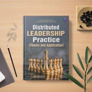 Distributed Leadership Practice (Theory and Application)