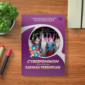 Cyberfeminism Sebuah Gerakan Dakwah Perempuan