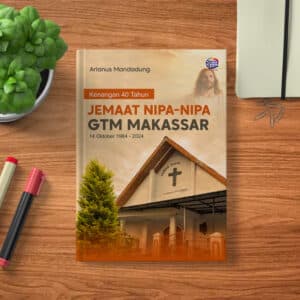 KENANGAN 40 TAHUN JEMAAT NIPA-NIPA GTM MAKASSAR (14 OKTOBER 1984 – 2024) 