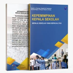 KEPEMIMPINAN KEPALA SEKOLAH MENUJU SEKOLAH YANG BERKUALITAS