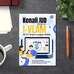 Kenali IUD dengan I-VLAM (IUD Virtual  Learning Media)