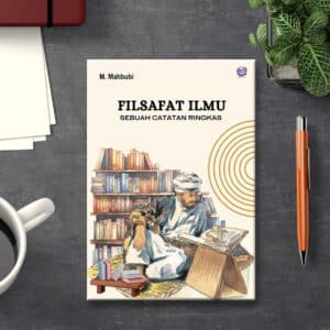 FILSAFAT ILMU SEBUAH CATATAN RINGKAS