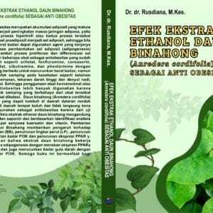 Efek Ekstrak Ethanol Daun Binahong (Anredera cordifolia) Sebagai Anti Obesitas