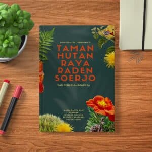 BIODIVERSITAS TUMBUHAN DI TAMAN  HUTAN RAYA RADEN SOERJO DAN  PEMBELAJARANNYA