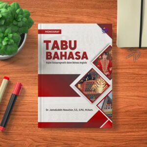 MONOGRAF TABU BAHASA Kajian Sosiopragmatik dalam Bahasa Angkola