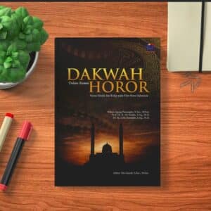 DAKWAH DALAM NUANSA  HOROR: Narasi Mistik dan Religi  pada Film Horor Indonesia