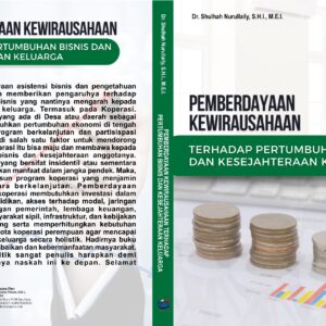 Pemberdayaan Kewirausahaan Terhadap  Pertumbuhan Bisnis dan Kesejahteraan Keluarga