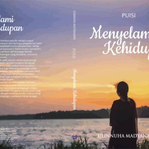 PUISI MENYELAMI KEHIDUPAN