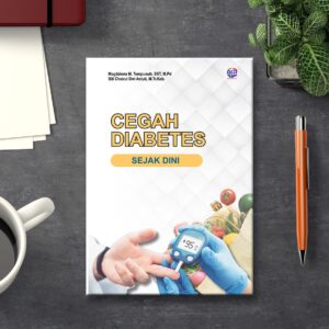 CEGAH DIABETES SEJAK DINI