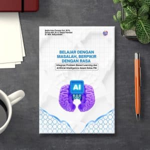 BELAJAR DENGAN MASALAH, BERPIKIR DENGAN RASA INTEGRASI PROBLEM BASED LEARNING DAN ARTIFICIAL INTELLIGENCE DALAM KELAS PAI