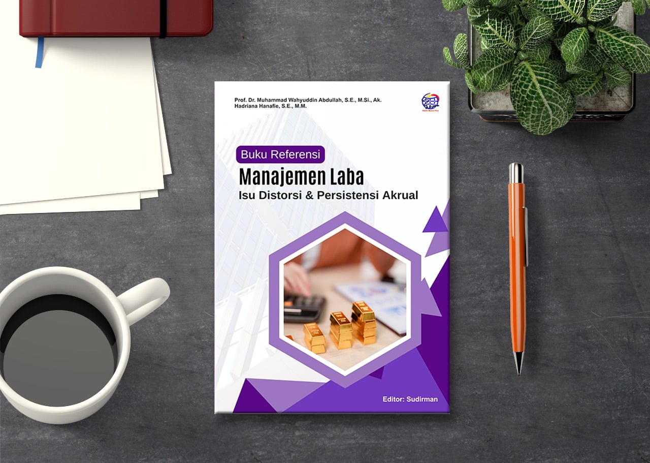 Buku Referensi MANAJEMEN LABA ISU DISTORSI & PERSISTENSI AKRUAL