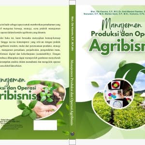MANAJEMEN PRODUKSI DAN OPERASI AGRIBISNIS