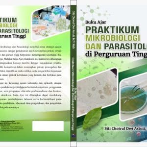 BUKU AJAR PRAKTIKUM  MIKROBIOLOGI DAN PARSITOLOGI   DI PERGURUAN TINGGI