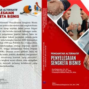 PENGANTAR ALTERNATIF PENYELESAIAN SENGKETA BISNIS