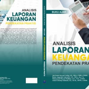 Buku Ajar Analisis Laporan Keuangan  Pendekatan Praktis