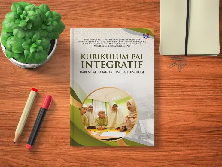 KURIKULUM PAI INTEGRATIF dari Nilai, Karakter hingga Teknologi