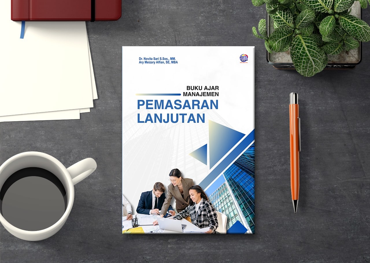 BUKU AJAR MANAJEMEN PEMASARAN LANJUTAN