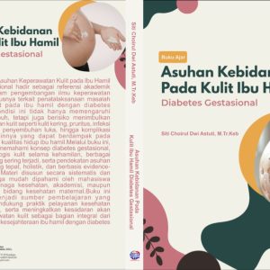 Buku Ajar Asuhan Kebidanan Kulit Pada Ibu Hamil Diabetes Gestasional