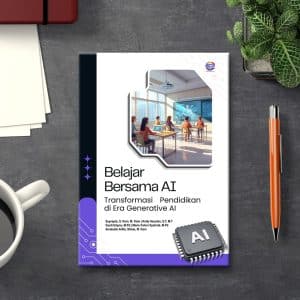 BELAJAR BERSAMA AI Transformasi Pendidikan di Era Generative AI