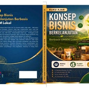 BUKU AJAR KONSEP BISNIS BERKELANJUTAN   BERBASIS UMKM LOKAL