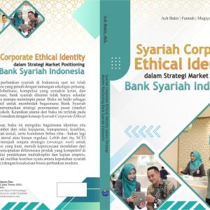 Syariah Corporate Ethical Identity dalam  Strategi Market Positioning Bank Syariah  Indonesia