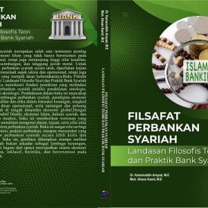 FILSAFAT PERBANKAN SYARIAH  Landasan Filosofis Teori dan Praktik Bank Syariah