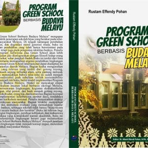 Program Green School Berbasis Budaya Melayu