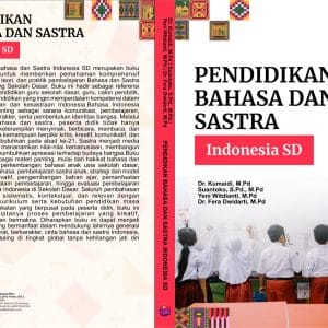 PENDIDIKAN BAHASA DAN SASTRA INDONESIA SD