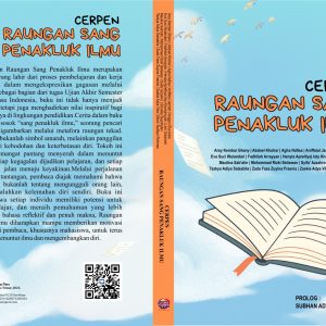 Cerpen Raungan Sang Penakluk Ilmu