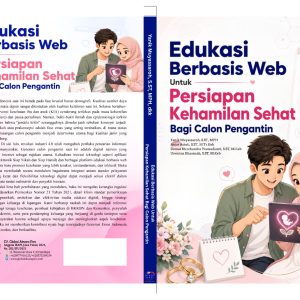 Edukasi Berbasis Web Untuk Persiapan Kehamilan Sehat Bagi Calon Pengantin