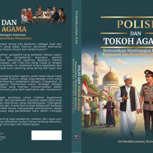 Polisi dan Tokoh Agama: Komunikasi Membangun  Harmoni Keamanan dan Ketertiban Masyarakat