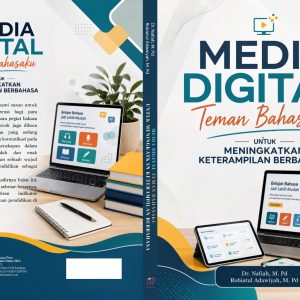 MEDIA DIGITAL TEMAN BAHASAKU   UNTUK MENINGKATKAN KETERAMPILAN  BERBAHASA