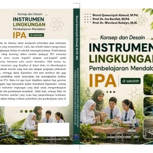 Konsep dan Desain Instrumen Lingkungan  Pembelajaran Mendalam IPA di Sekolah